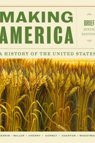 Making America: A History of the United States, Brief