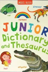Junior Dictionary And Thesaurus