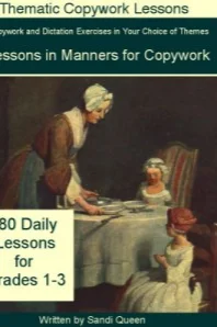 Lessons in Manners for Copywork — Sandi Queen (A)