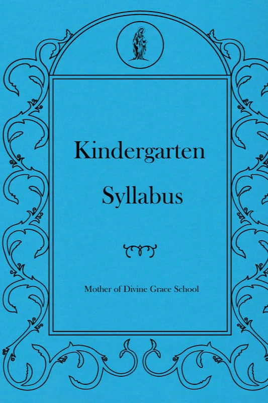 Mother of Divine Grace School (MODG) Kindergarten Syllabus