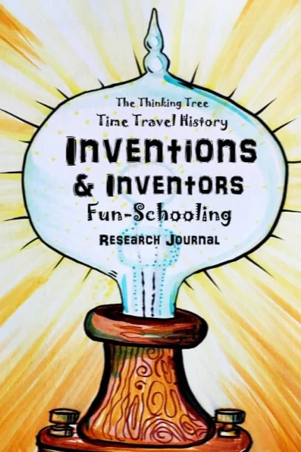 The Thinking Tree: Inventions and Inventors